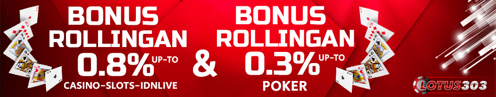 bonus rollingan judi online